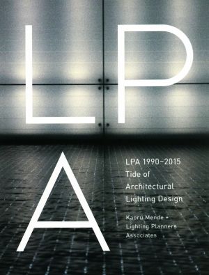 英文 LPA 1990-2015 Tide of Architectural Lighting Design