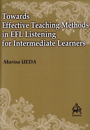 Towards Effective Teaching Methods in EFL Listening for Intermediate Learners