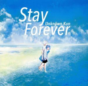 Stay Forever