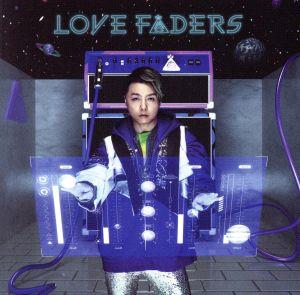 LOVE FADERS Limited Edition B(CD+DVD-B)