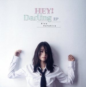 HEY！ Darling EP