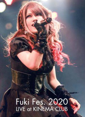 Fuki Fes. 2020 LIVE at KINEMA CLUB(豪華版)(Blu-ray Disc)