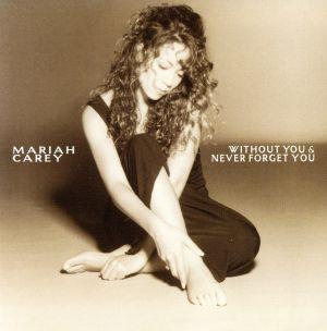 【輸入盤】WITHOUT YOU & NEVER FORGET YOU