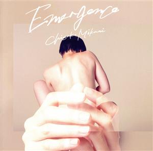 Emergence(初回限定盤)(DVD付)