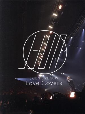 J-JUN LIVE 2019 ～Love Covers～(FC限定版)(Blu-ray Disc)