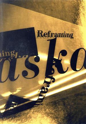 Reframing(FC限定版)(2DVD)