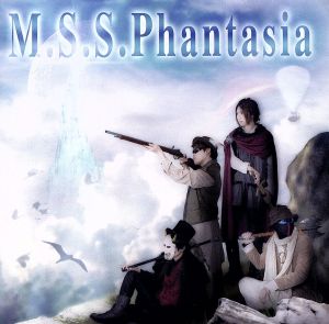 M.S.S.Phantasia