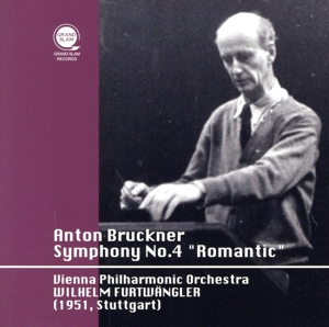 ブルックナー:交響曲第4番「ロマンティック」