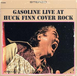 GASOLINE live at HUCK FINN COVER ROCK