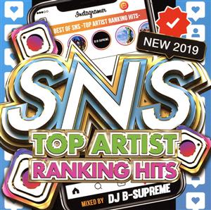 BEST OF SNS -TOP ARTIST RANKING HITS-