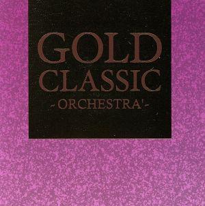 GOLD CLASSIC ～ORCHESTRA'～