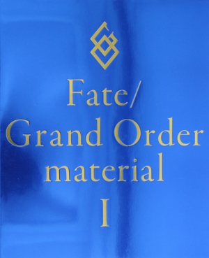 Fate/Grand Order material(Ⅰ)