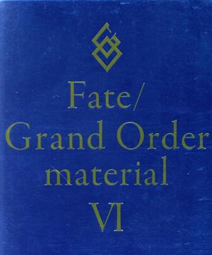 Fate/Grand Order material(Ⅵ)