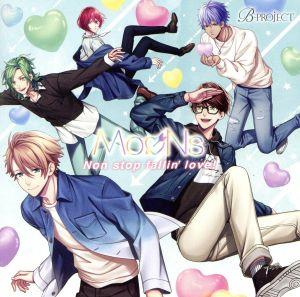 B-PROJECT:Non stop fallin' love！(通常盤)