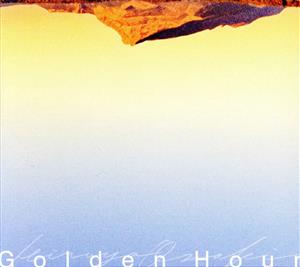 Golden Hour(初回生産限定盤)(DVD付)