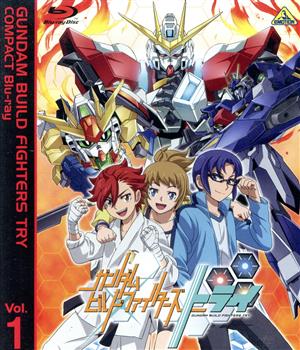 ガンダムビルドファイターズトライ COMPACT Blu-ray Vol.1(Blu-ray Disc)
