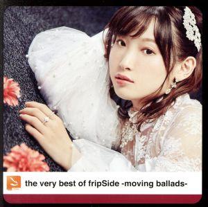 the very best of fripSide -moving ballads-(通常盤)