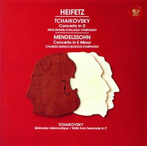 メンデルスゾーン&チャイコフスキー:ヴァイオリン協奏曲