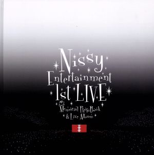 Nissy Entertainment 1st LIVE ～MEMORIAL PHOTO BOOK & LIVE ALBUM～(mu-moショップ限定)