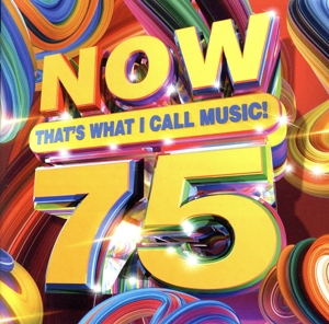 【輸入盤】Now That's What I Call Music！ 75