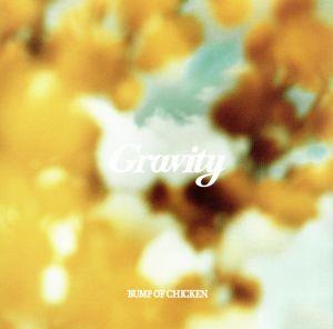 Gravity盤「Gravity/アカシア」(DVD付)