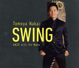 SWING～JAZZ with the Koto～