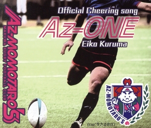 Az-MOMOTARO'S Official Cheering Song Az-ONE