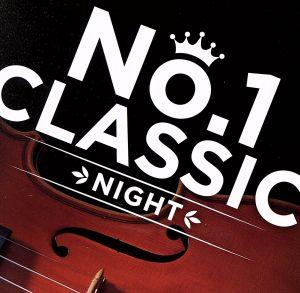 No.1 CLASSIC -NIGHT-