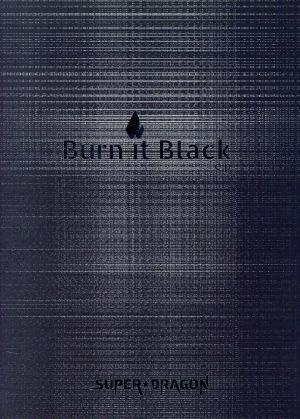 Burn It Black e.p.(Limited Box)(Blu-ray Disc+書籍付)