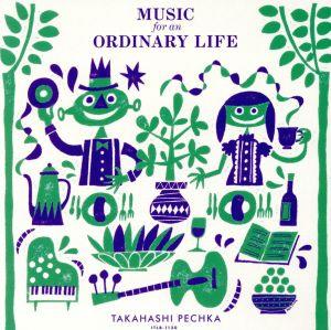 Music for an Ordinary Life