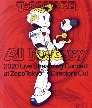 T-SQUARE 2020 Live Streaming Concert “AI Factory
