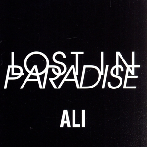 LOST IN PARADISE feat. AKLO(通常盤)