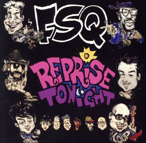 リプライズ・トゥナイト