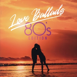 Love Ballads -80’s Edition(タワーレコード限定)