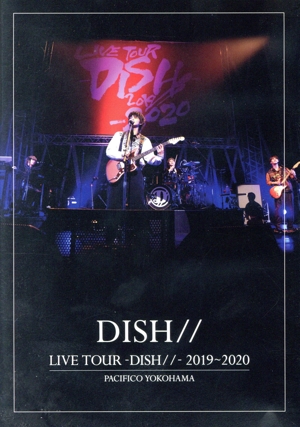 LIVE TOUR -DISH//- 2019～2020 PACIFICO YOKOHAMA(通常版)