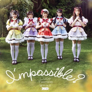 I'mpossible？(初回限定盤)(DVD付)