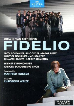 ベートーヴェン:歌劇『フィデリオ』(1806年版)
