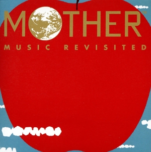 MOTHER MUSIC REVISITED(DELUXE盤)