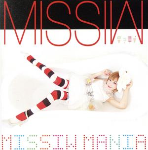 MISSIW MANIA