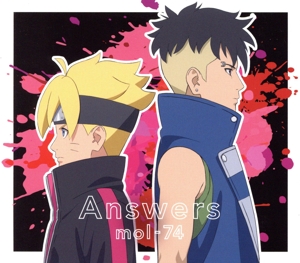 BORUTO-ボルト-NARUTO NEXT GENERATIONS:Answers(期間生産限定盤)(DVD付)