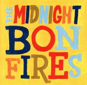 THE MIDNIGHT BONFIRES(通常盤)