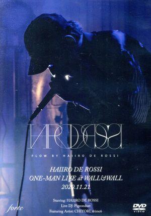 HAIIRO DE ROSSI ONEMAN LIVE at WALL&WALL(2020/11/21)(完全生産限定版)