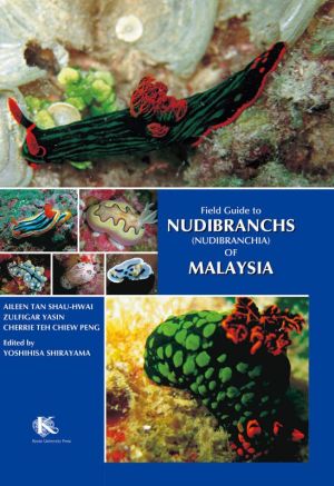 英文 Field Guide to NUDIBRANCHS (Nudibranchia) Of MALAYSIA