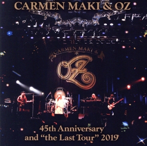 カルメン・マキ&OZ 45th Anniversary and “the Last Tour