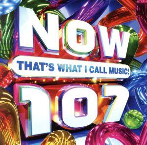 【輸入盤】Now That's What I Call Music！ 107