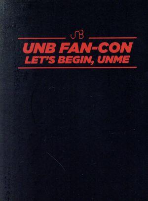 【輸入版】2018 UNB Fan-Con [Let's Begin, UNME]