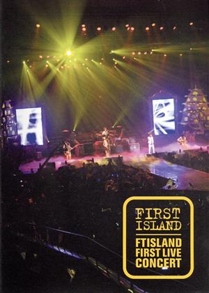 【輸入版】First Island : F.T Island Live Concert