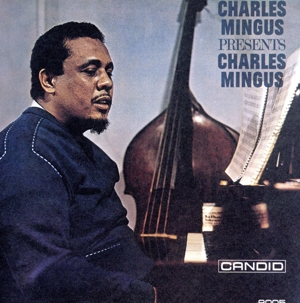 ミンガス・プレゼンツ・ミンガス +2