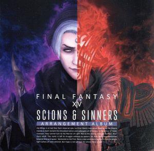 Scions & Sinners:FINAL FANTASY ⅩⅣ Arrangement Album(Blu-ray Disc Music)
