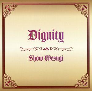 Dignity(初回限定盤)(DVD付)